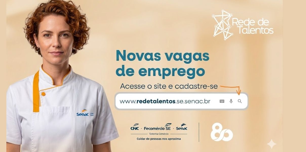 Rede de Talentos do Senac Sergipe disponibiliza 32 vagas de emprego em seis setores da economia local