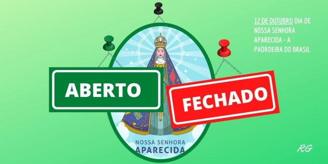 Padroeira do Brasil: o que abre e que fecha